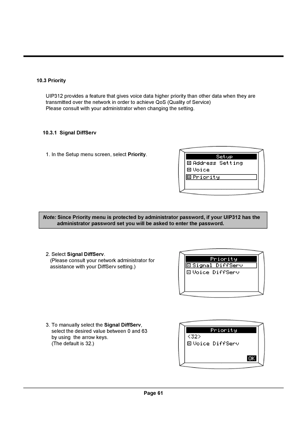 Uniden UIP312 manual Priority, Select Signal DiffServ 