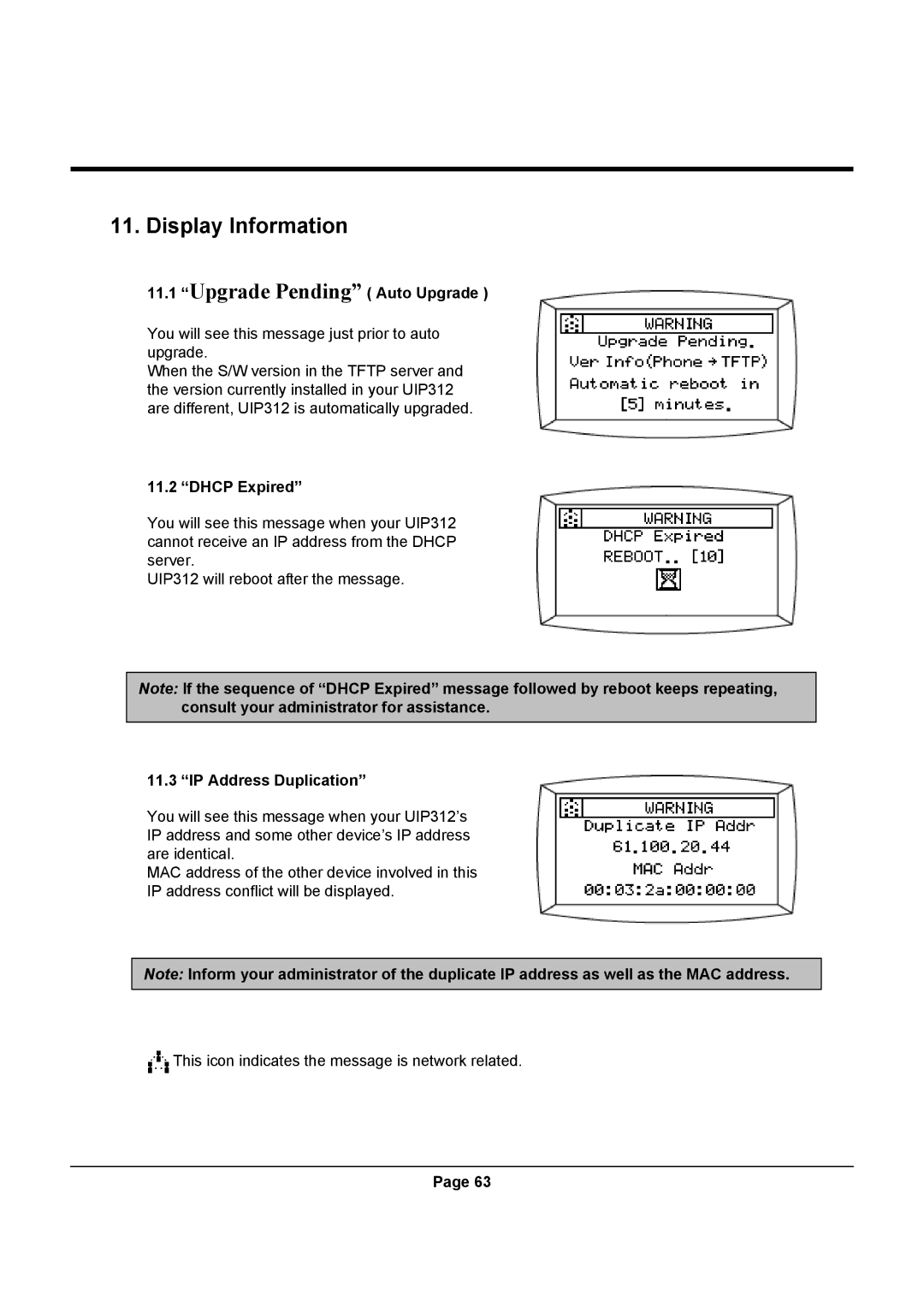 Uniden UIP312 manual Display Information, Upgrade Pending Auto Upgrade, Dhcp Expired, IP Address Duplication 