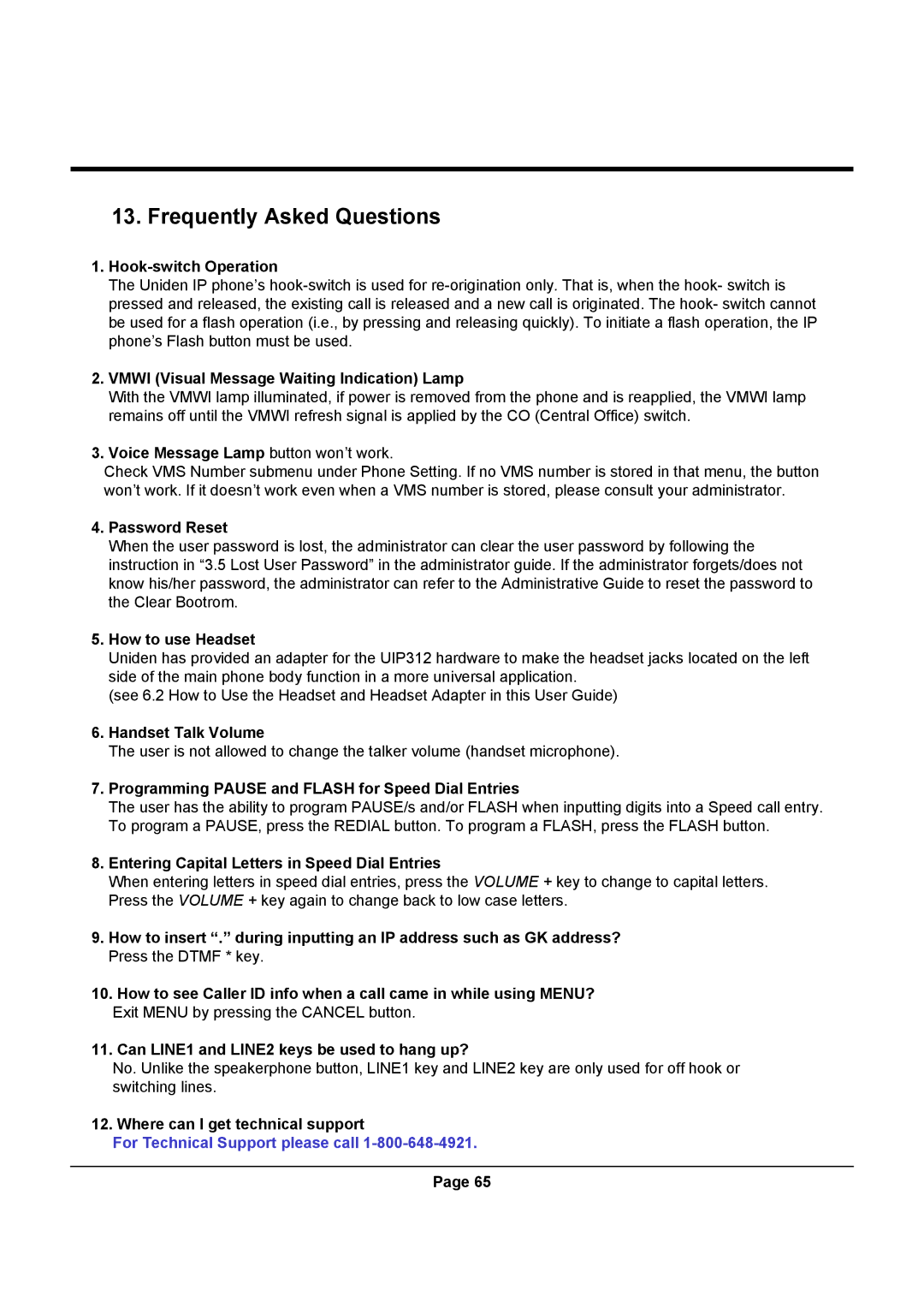 Uniden UIP312 manual Frequently Asked Questions 