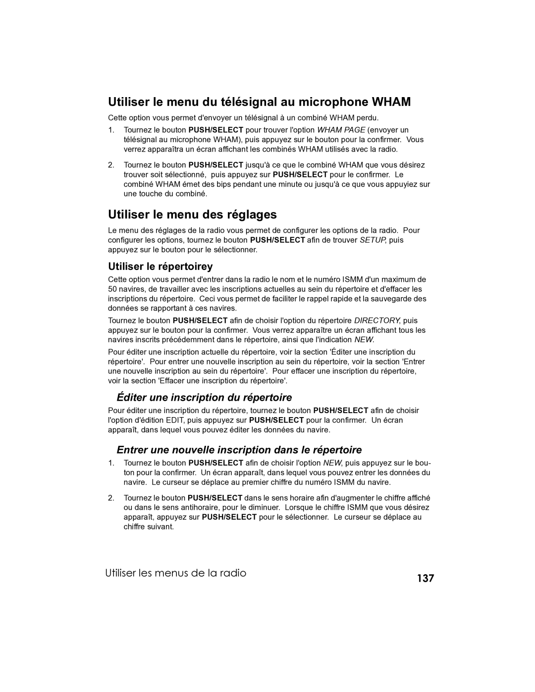 Uniden UM-525 manual Utiliser le menu du télésignal au microphone Wham, Utiliser le menu des réglages 