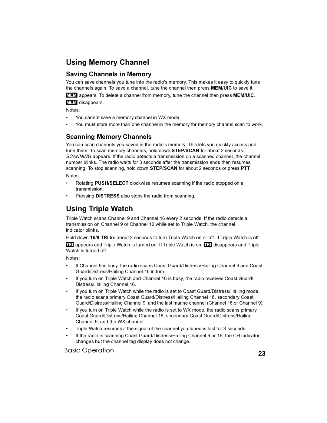 Uniden UM-525 manual Using Memory Channel, Using Triple Watch, Saving Channels in Memory, Scanning Memory Channels 