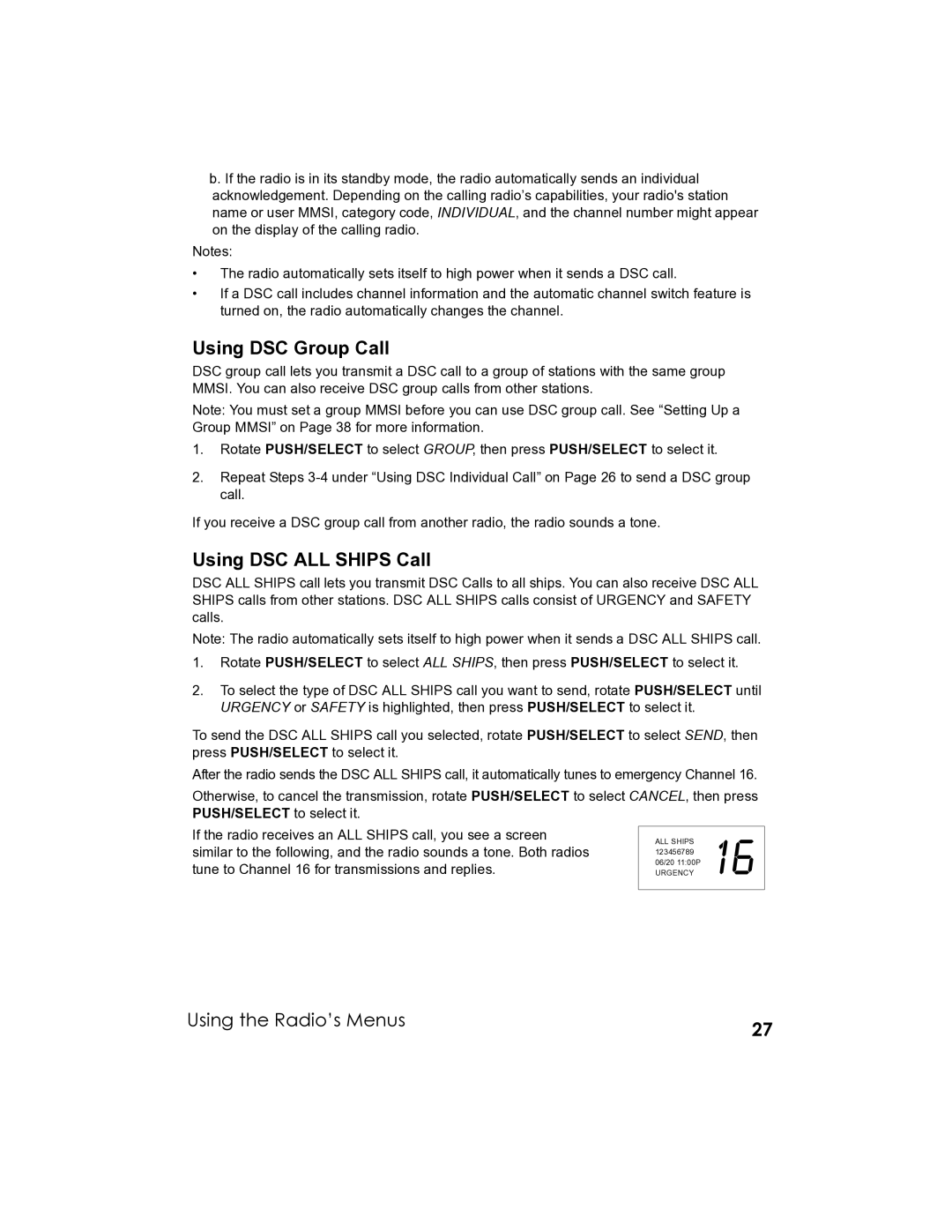 Uniden UM-525 manual Using DSC Group Call, Using DSC ALL Ships Call 