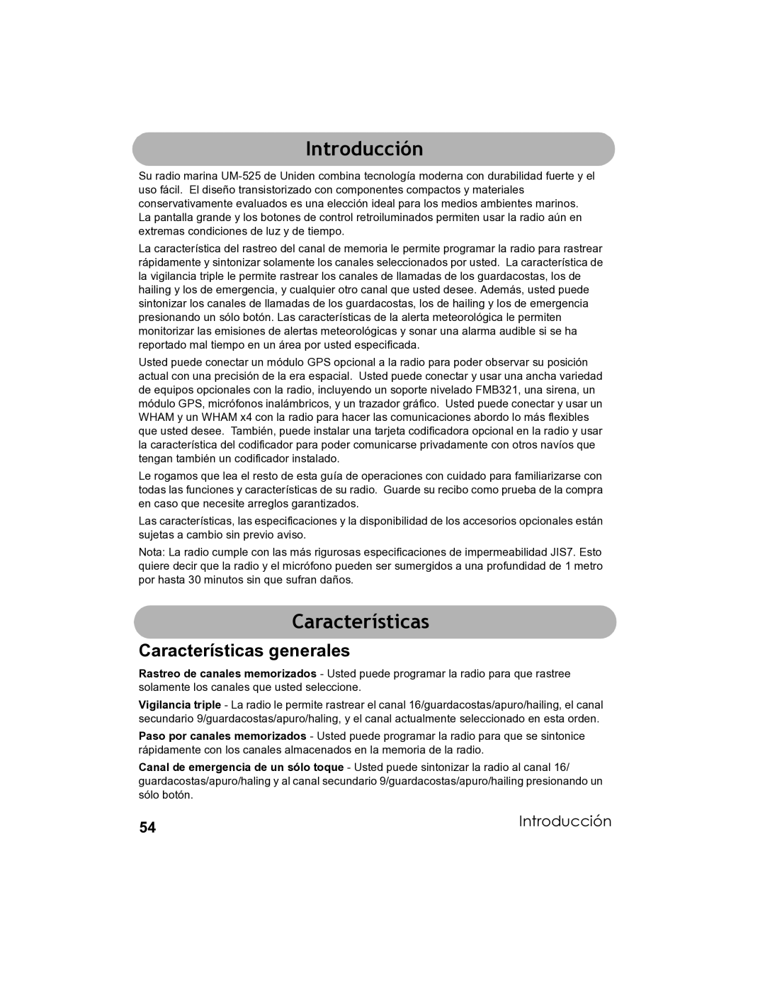 Uniden UM-525 manual Introducción, Características generales 