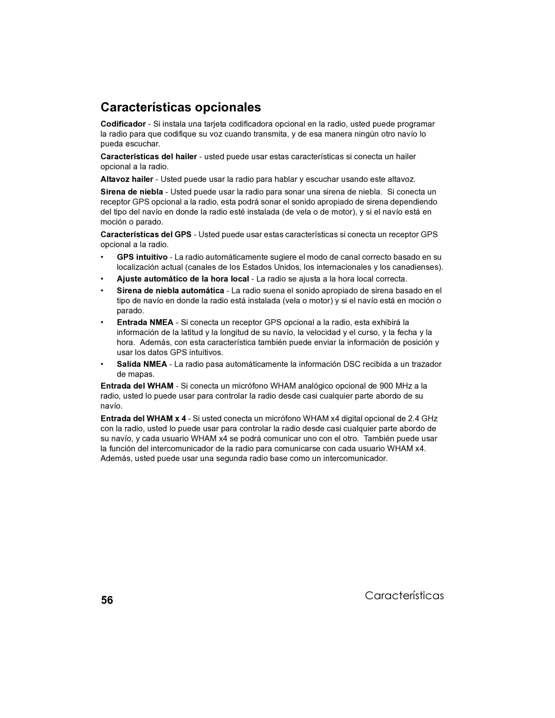 Uniden UM-525 manual Características opcionales 