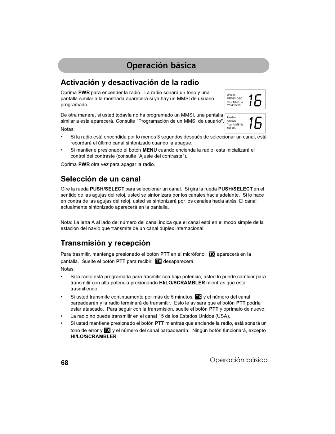 Uniden UM-525 Operación básica, Activación y desactivación de la radio, Selección de un canal, Transmisión y recepción 