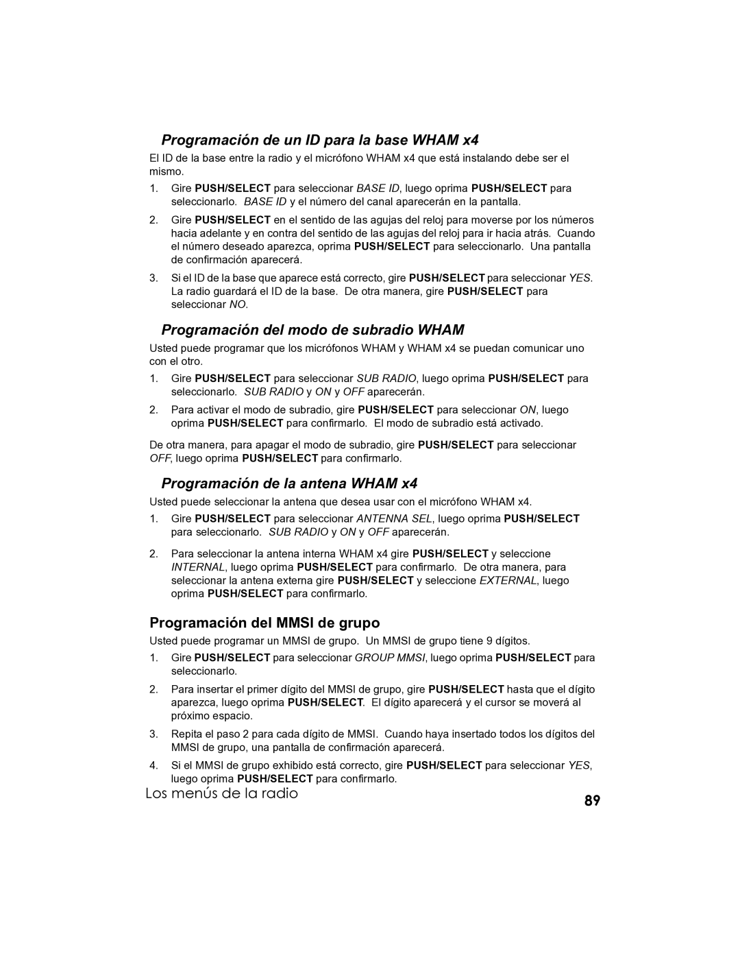 Uniden UM-525 manual Programación del modo de subradio Wham, Programación de la antena Wham, Programación del Mmsi de grupo 