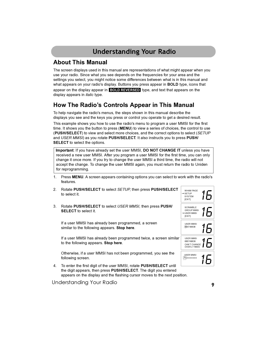 Uniden UM-525 manual Understanding Your Radio, About This Manual, How The Radio’s Controls Appear in This Manual 