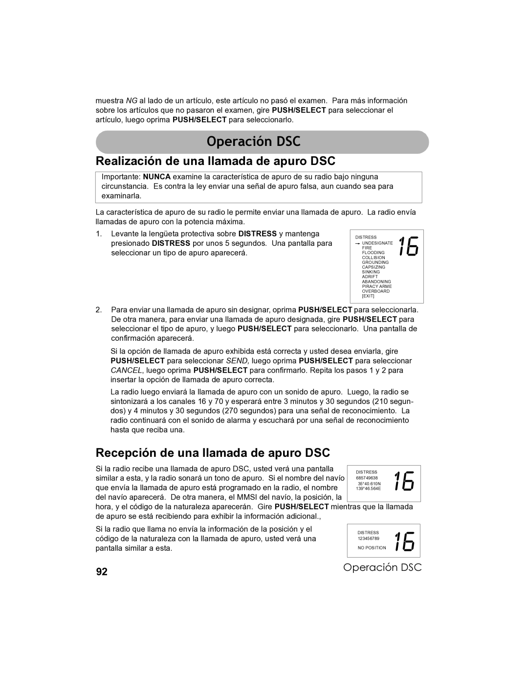 Uniden UM-525 manual Operación DSC, Realización de una llamada de apuro DSC, Recepción de una llamada de apuro DSC 