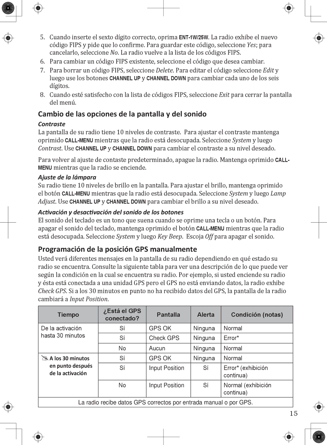 Uniden UM380 Cambio de las opciones de la pantalla y del sonido, Programación de la posición GPS manualmente, Contraste 