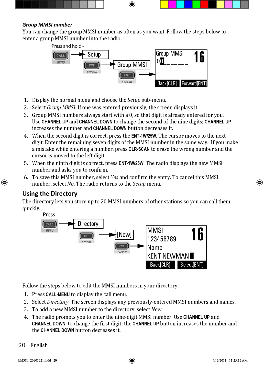 Uniden UM380 owner manual Using the Directory, Group Mmsi number 