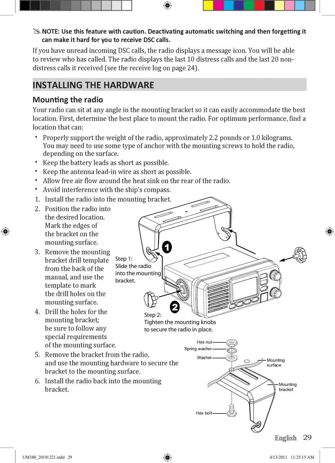 Uniden UM380 owner manual Installing the Hardware, Mounting the radio 