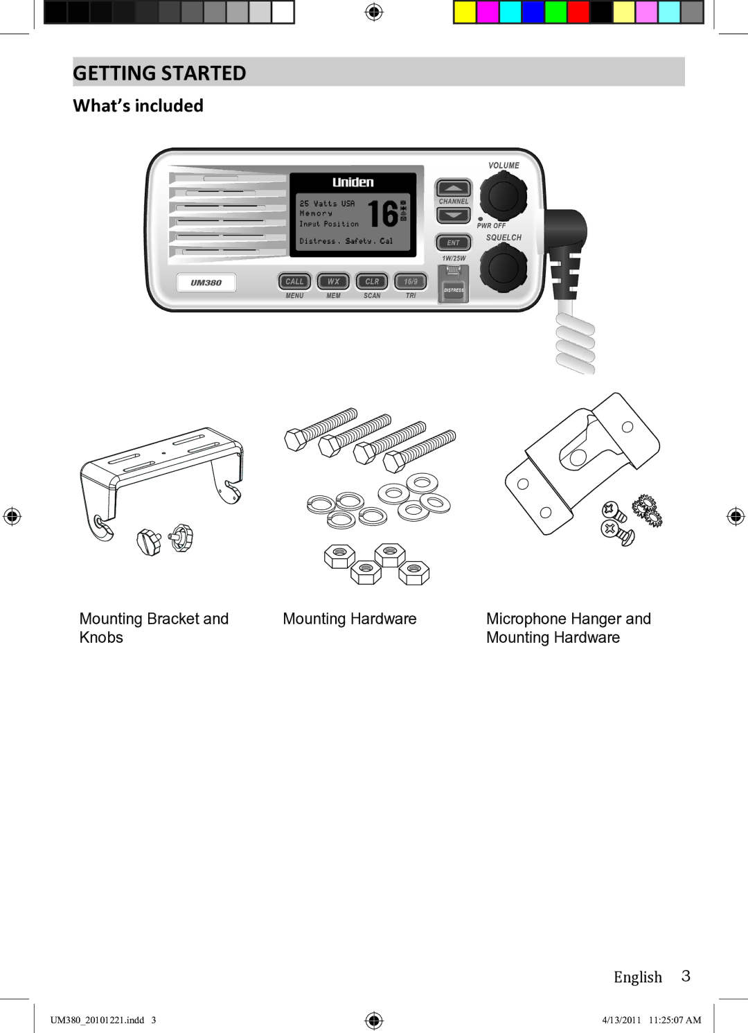 Uniden UM380 owner manual Getting Started, What’s included 