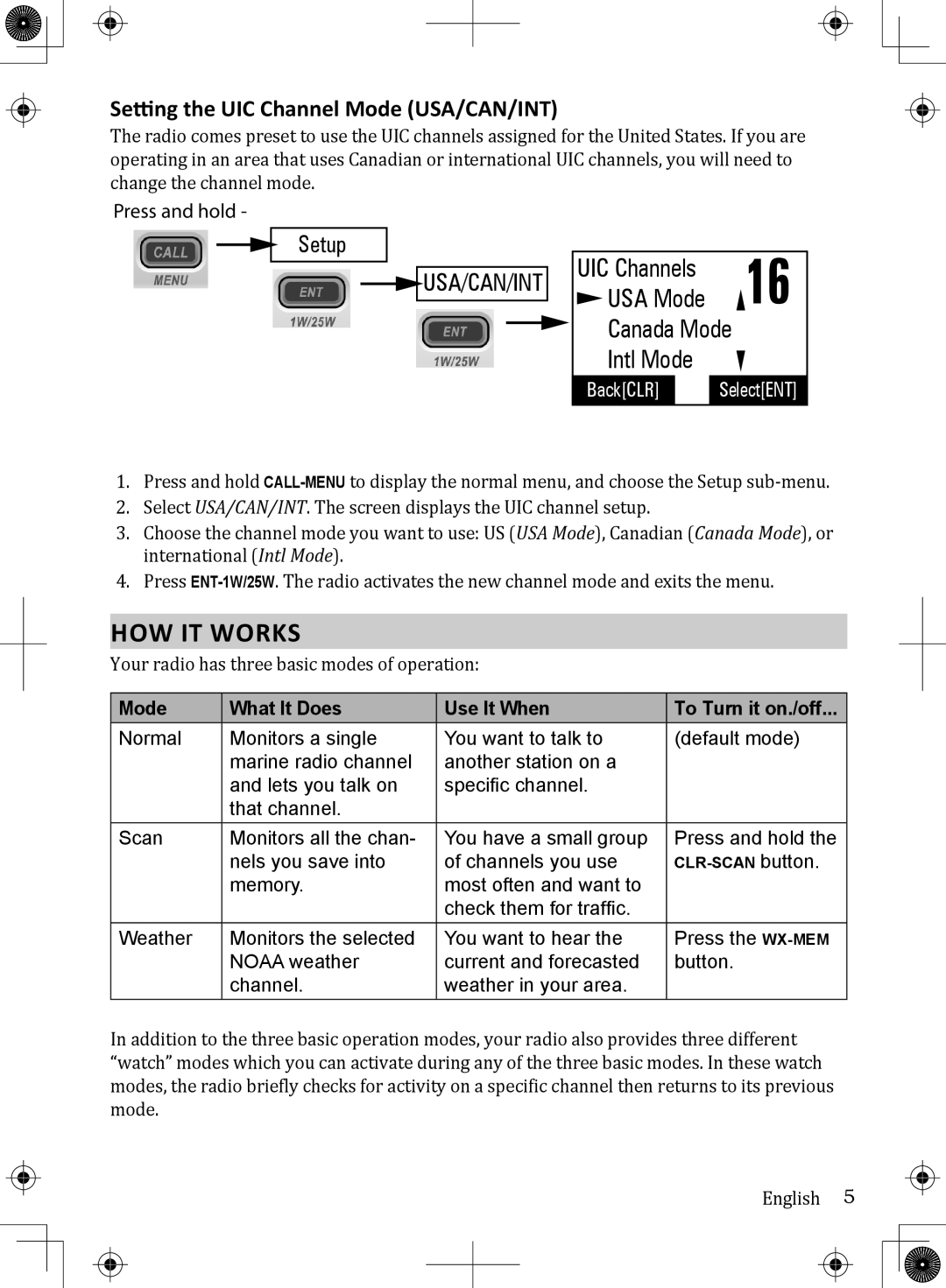 Uniden UM380BK How It Works, Setting the UIC Channel Mode USA/CAN/INT, Mode What It Does Use It When To Turn it on./off 