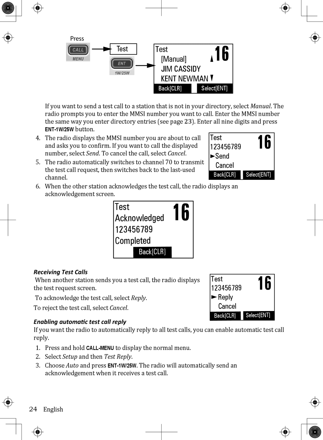 Uniden UM380BK owner manual Receiving Test Calls, Enabling automatic test call reply 