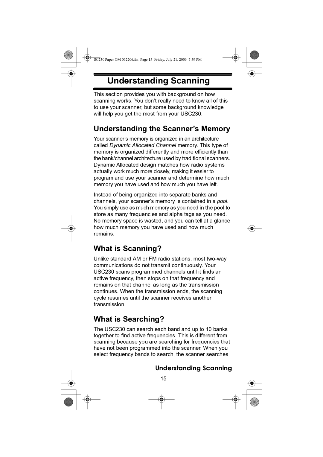 Uniden USC230 Understanding Scanning, Understanding the Scanner’s Memory, What is Scanning?, What is Searching? 