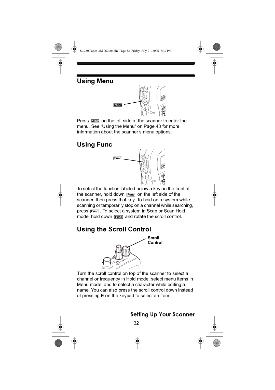 Uniden USC230 owner manual Using Menu, Using Func, Using the Scroll Control 