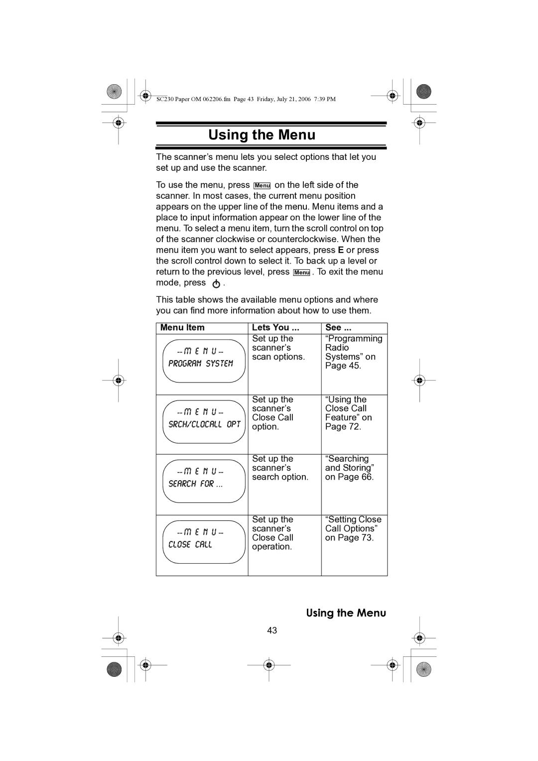 Uniden USC230 owner manual Using the Menu 