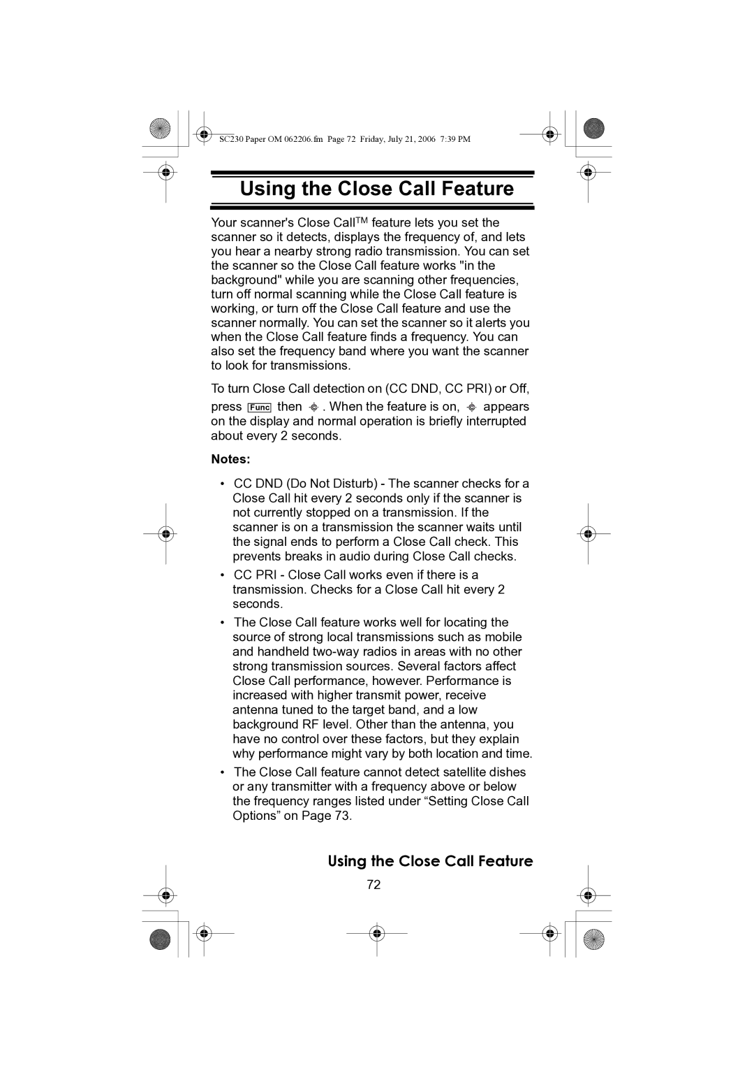 Uniden USC230 owner manual Using the Close Call Feature 