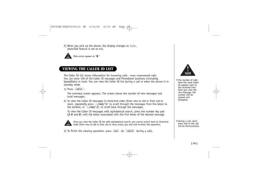 Uniden WDECT 2355+2 quick start Viewing the Caller ID List, To finish the viewing operation, press or during a call 