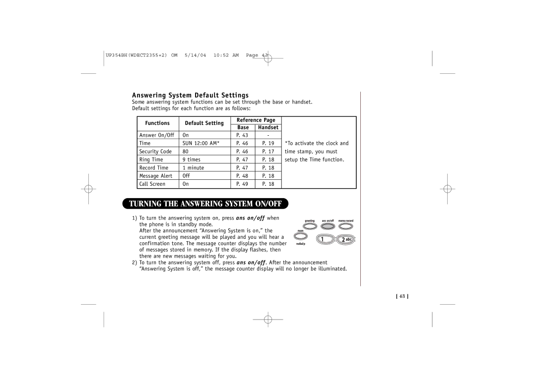 Uniden WDECT 2355+2 quick start Turning the Answering System ON/OFF, Answering System Default Settings 