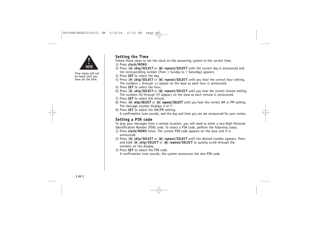 Uniden WDECT 2355+2 quick start Setting the Time, Setting a PIN code, Press clock/MENU, Press SET to select the hour 