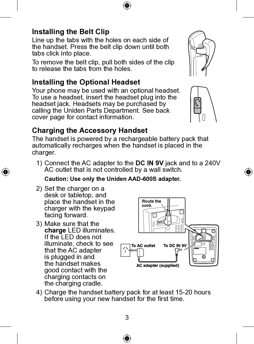 Uniden WDSS 5305 owner manual Installing the Belt Clip, Installing the Optional Headset, Charging the Accessory Handset 