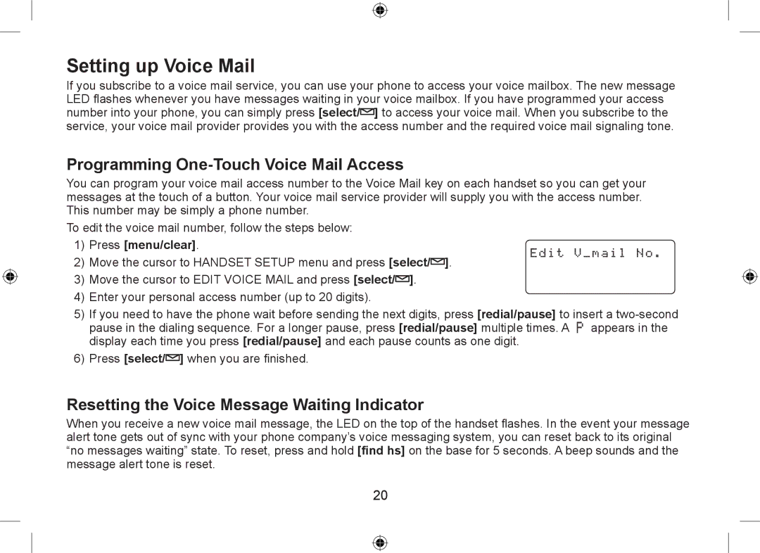 Uniden WDSS 5315 owner manual Setting up Voice Mail, Programming One-Touch Voice Mail Access,  Press menu/clear 