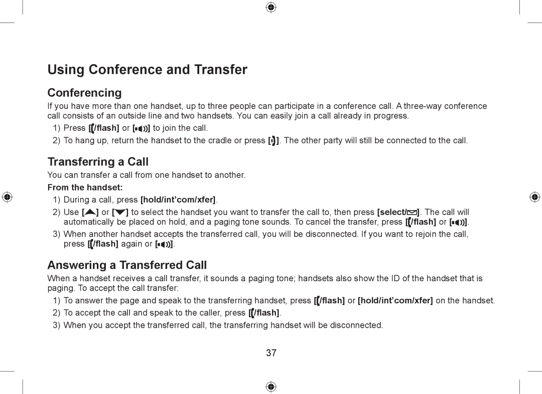 Uniden WDSS 5335, WDSS 5335 Using Conference and Transfer, Conferencing, Transferring a Call, Answering a Transferred Call 