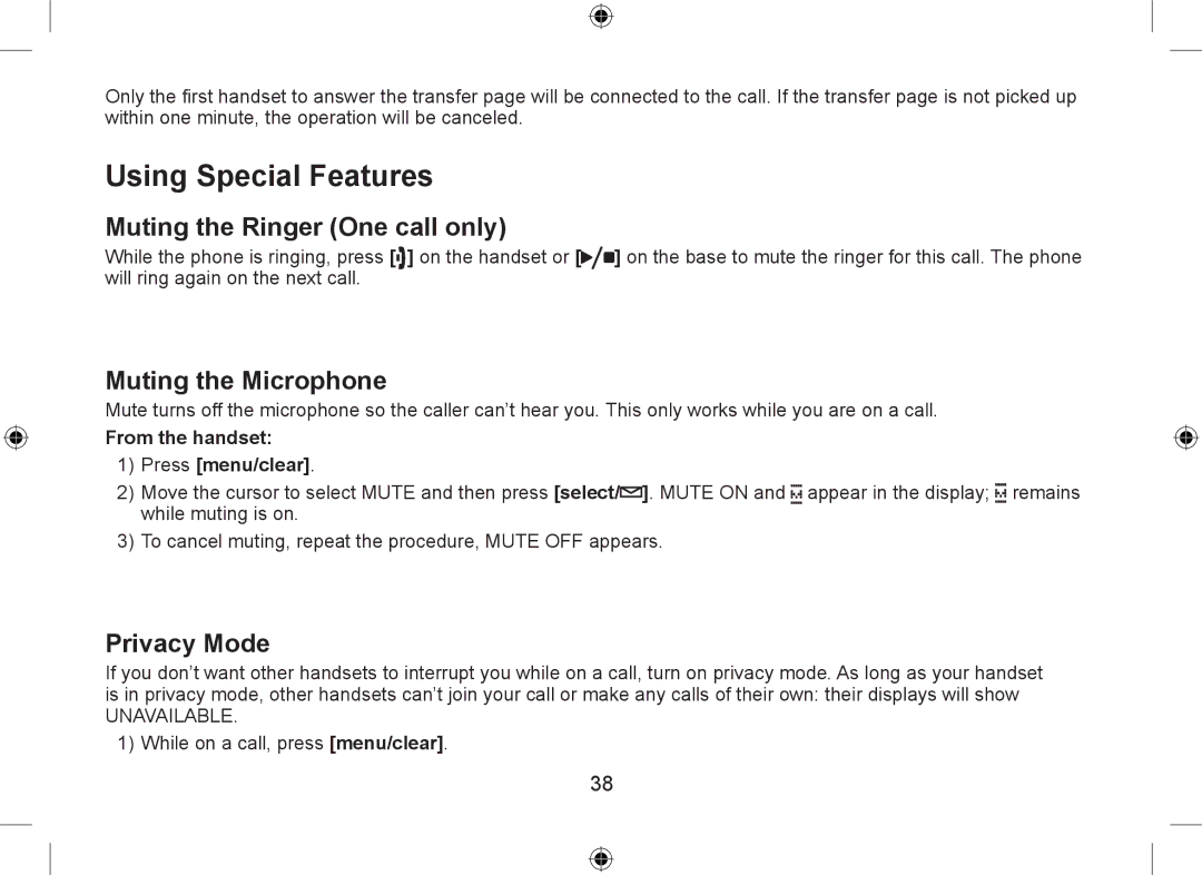 Uniden WDSS 5335 owner manual Using Special Features, Muting the Ringer One call only, Muting the Microphone, Privacy Mode 