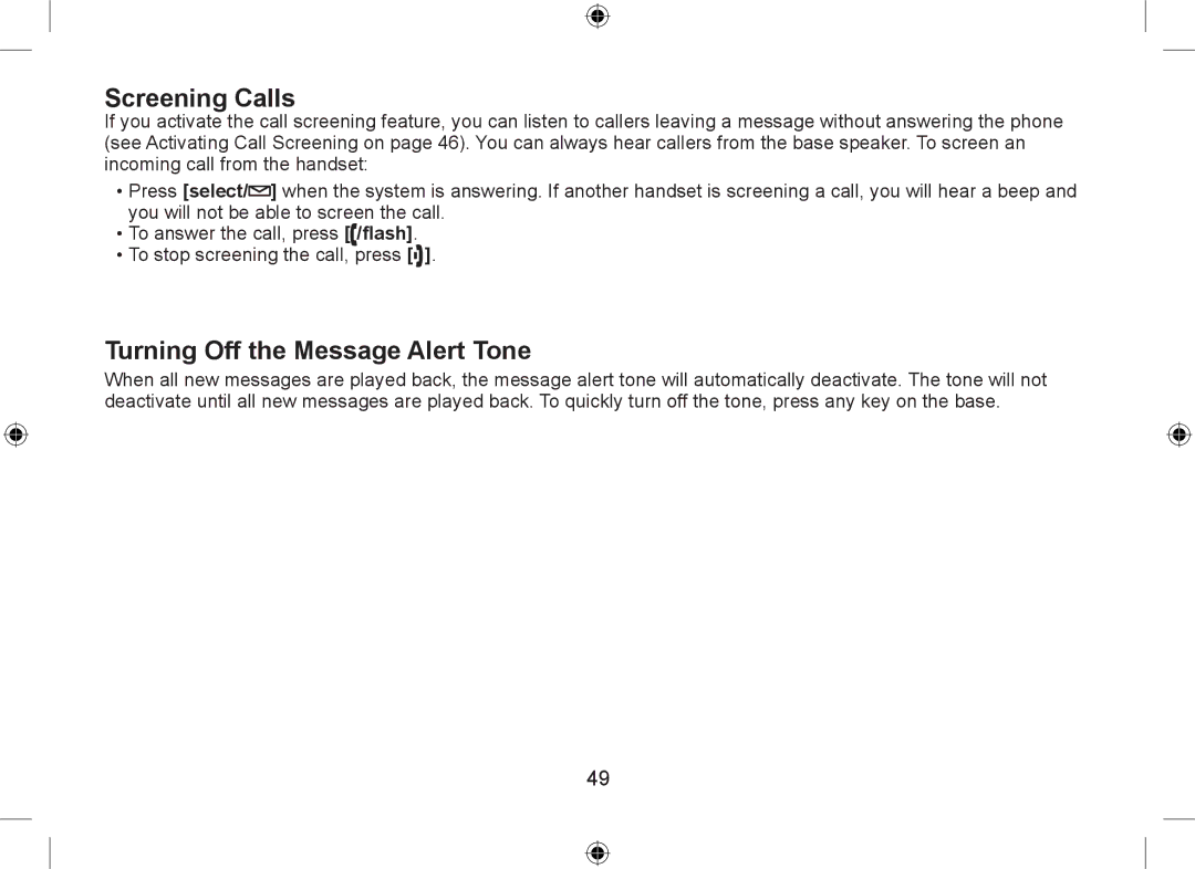 Uniden WDSS 5335, WDSS 5335 owner manual Screening Calls, Turning Off the Message Alert Tone 