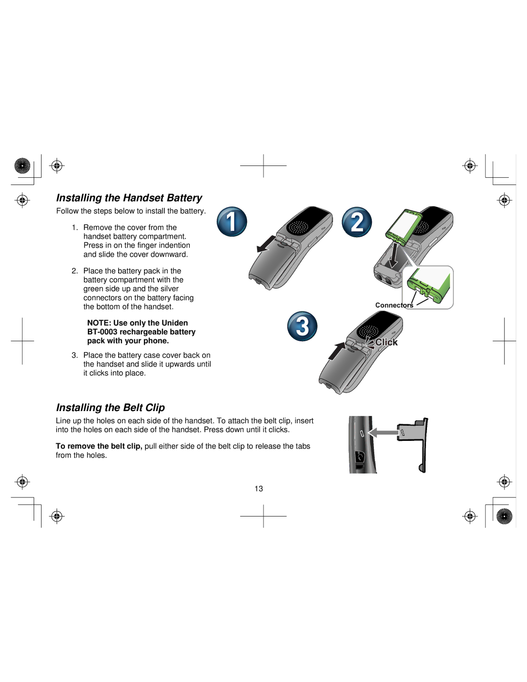 Uniden WIN1200 owner manual Installing the Handset Battery, Installing the Belt Clip 