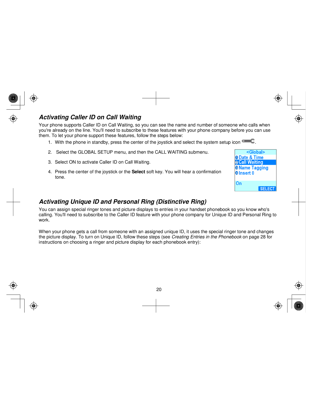 Uniden WIN1200 owner manual Activating Caller ID on Call Waiting, Activating Unique ID and Personal Ring Distinctive Ring 