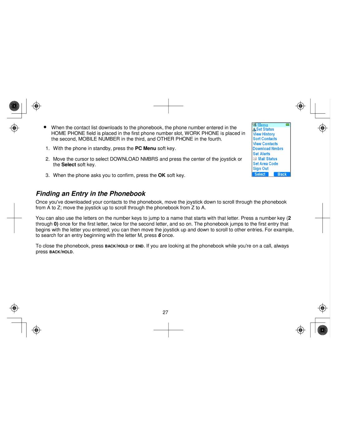 Uniden WIN1200 owner manual Finding an Entry in the Phonebook 