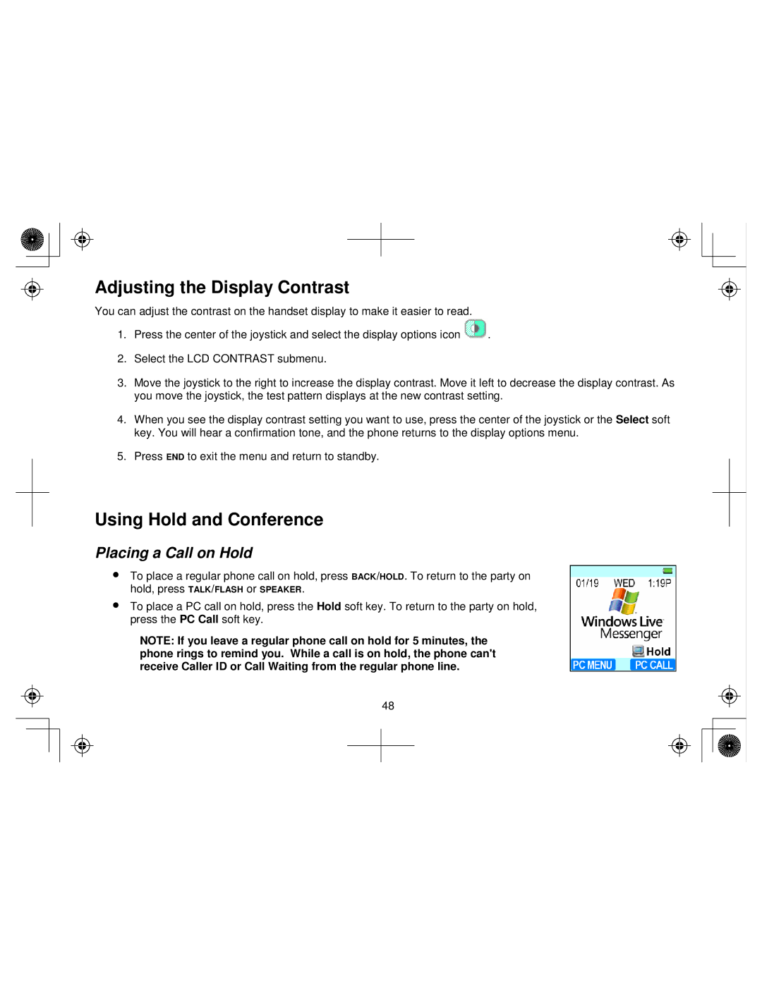 Uniden WIN1200 owner manual Adjusting the Display Contrast, Using Hold and Conference, Placing a Call on Hold 