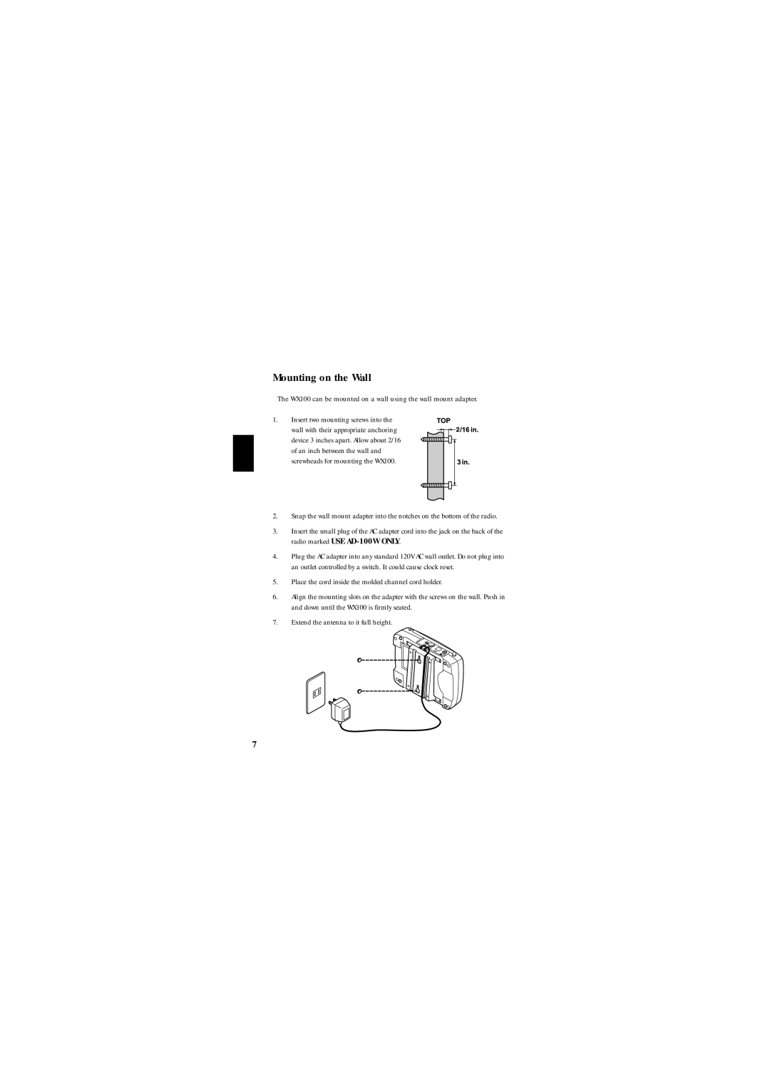 Uniden manual Mounting on the Wall, WX100 can be mounted on a wall using the wall mount adapter 