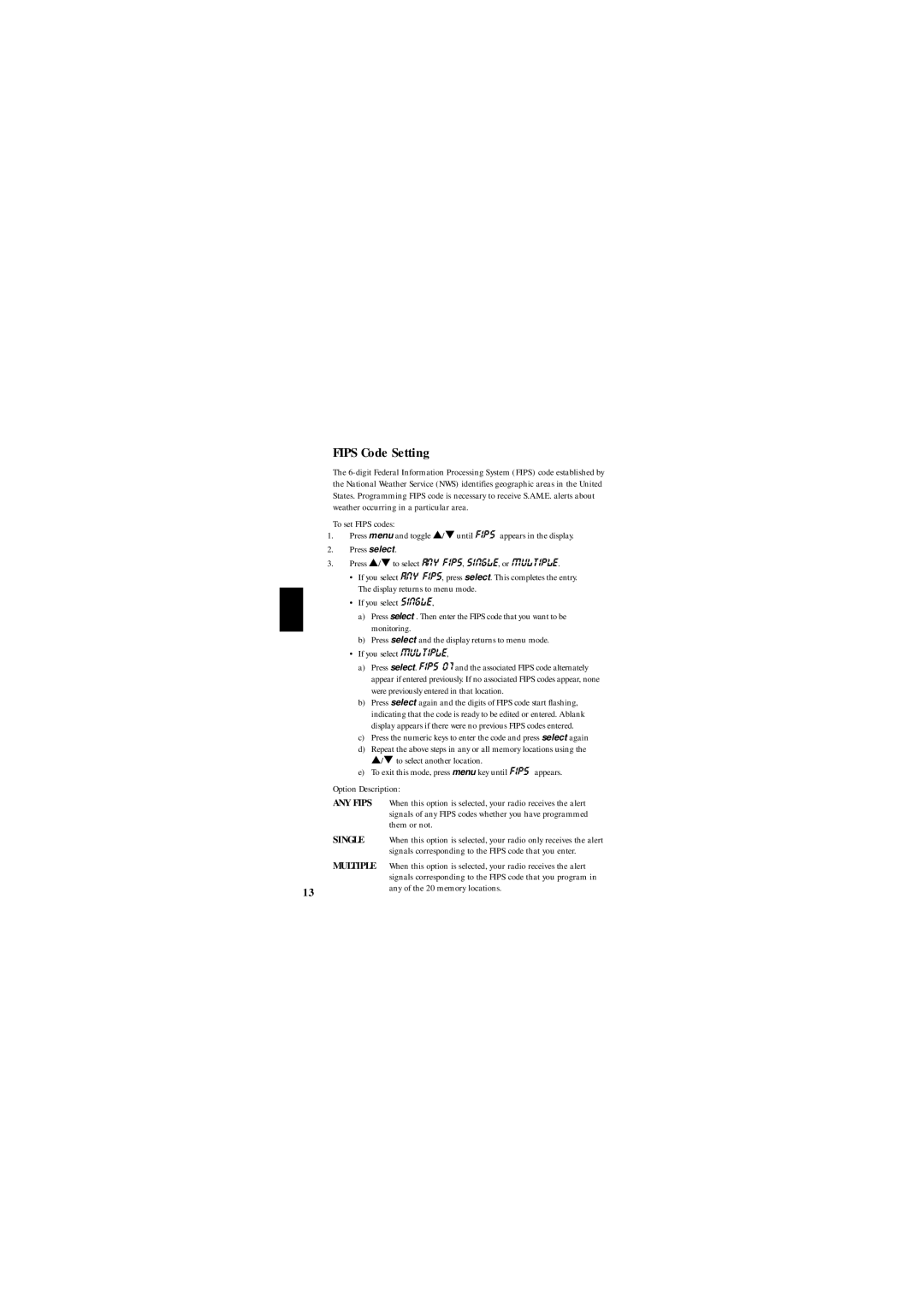 Uniden WX100 manual Fips Code Setting, Them or not, Any of the 20 memory locations 