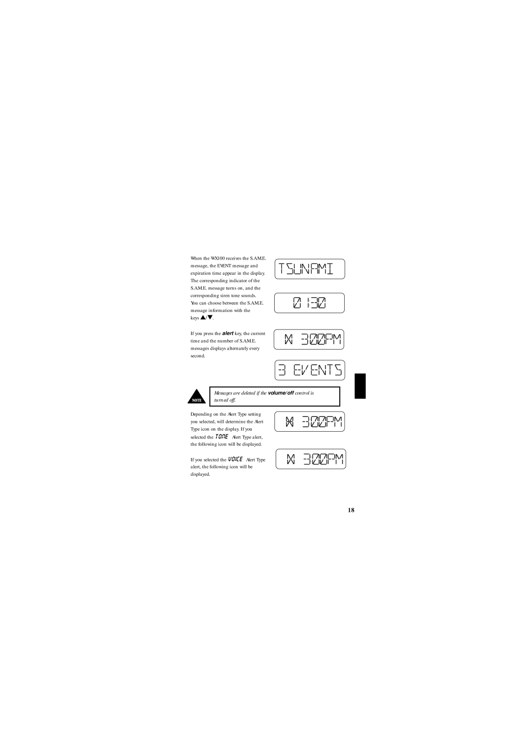 Uniden WX100 manual Messages are deleted if the volume/off control is turned off 