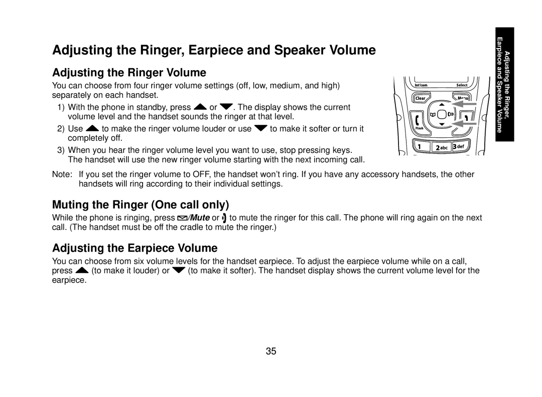 Uniden WXI2077 Series manual Adjusting the Ringer, Earpiece and Speaker Volume, Adjusting the Ringer Volume 