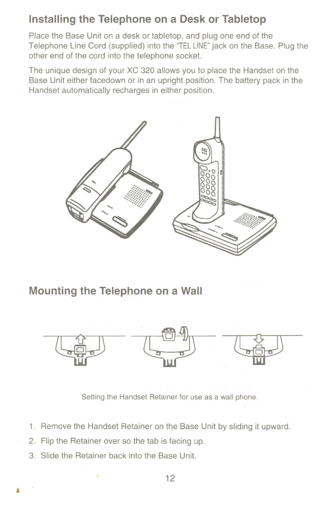 Uniden XC 320 manual Installing the Telephone on a Desk or Tabletop, Mounting the Telephone on a Wall 