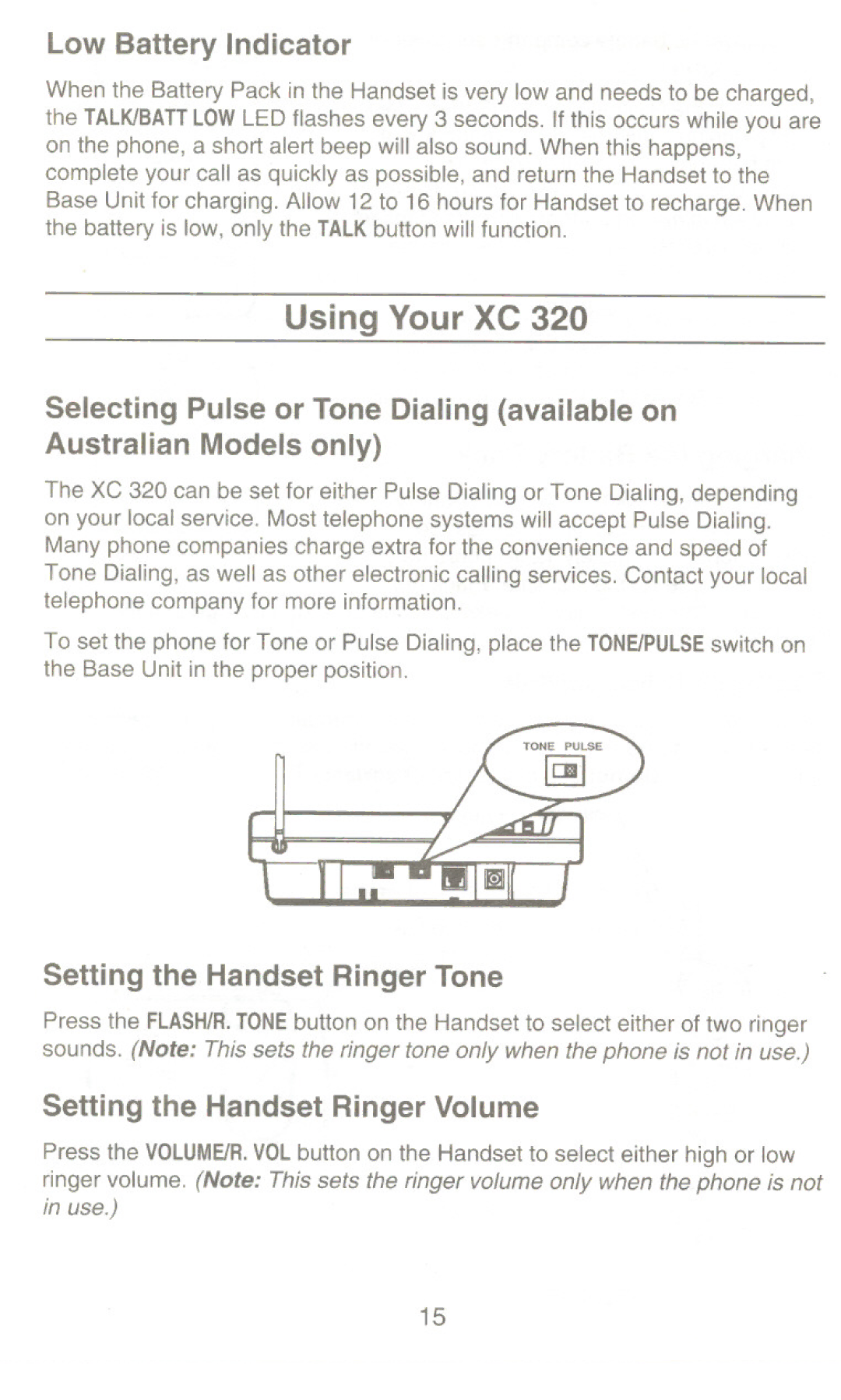 Uniden XC 320 Using Your XC, Low Battery Indicator, Setting the Handset Ringer Tone, Setting the Handset Ringer Volume 