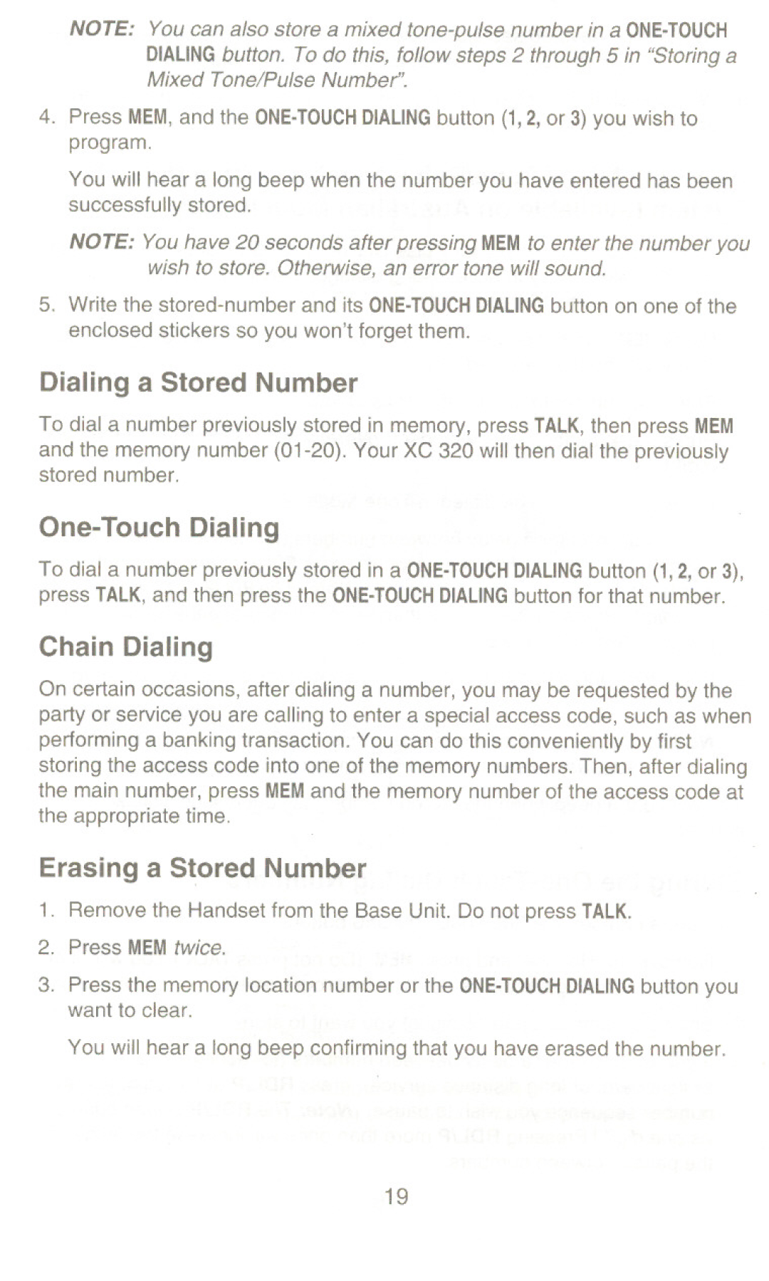 Uniden XC 320 manual Dialing a Stored Number, One-Touch Dialing, Erasing a Stored Number, Chain Dialing 