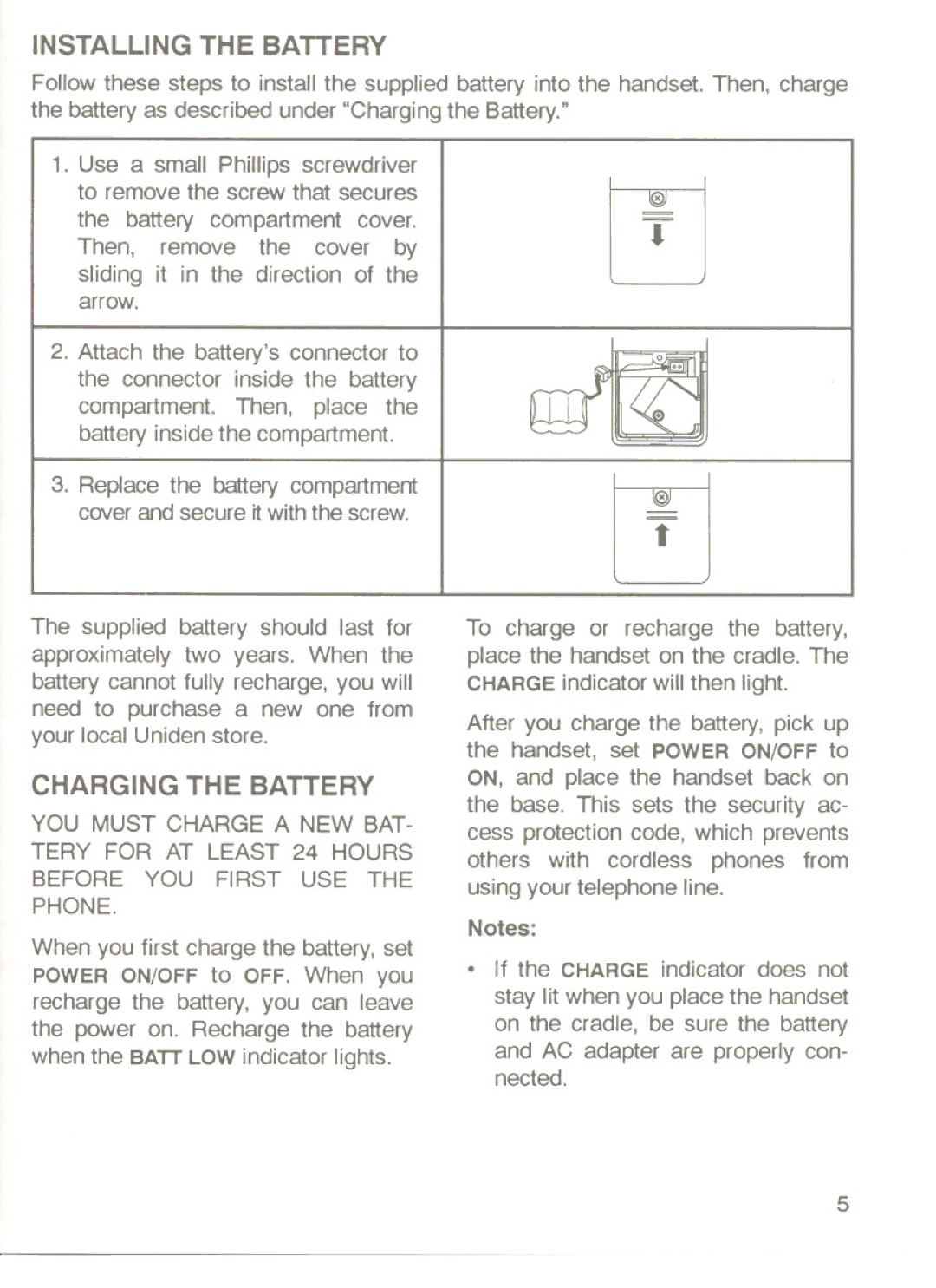 Uniden XC-360 manual INSTAlliNG the Battery 