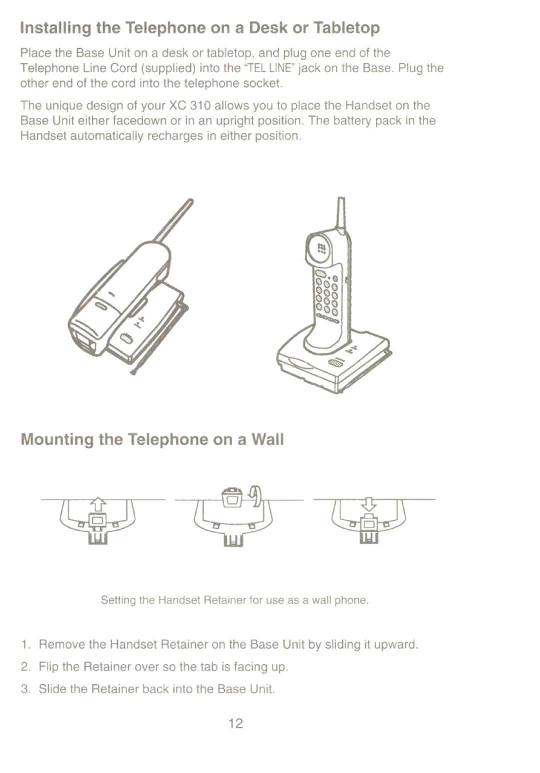 Uniden XC310 manual Installing the Telephone on a Desk or Tabletop, Mounting the Telephone on a Wall 