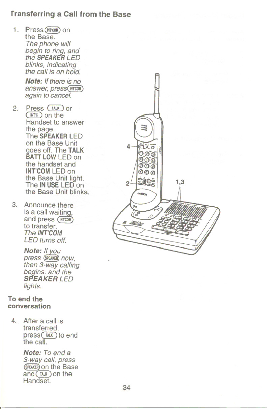 Uniden XC345 manual Rransferring a Call from the Base, Press ~ or !D on 