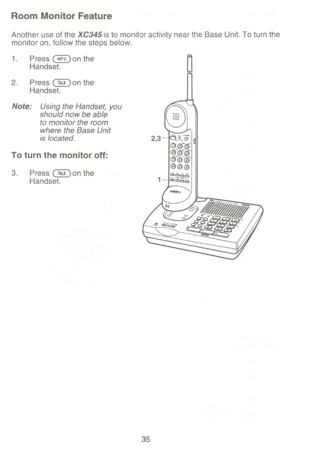 Uniden XC345 manual Room Monitor Feature, To turn the monitor off 