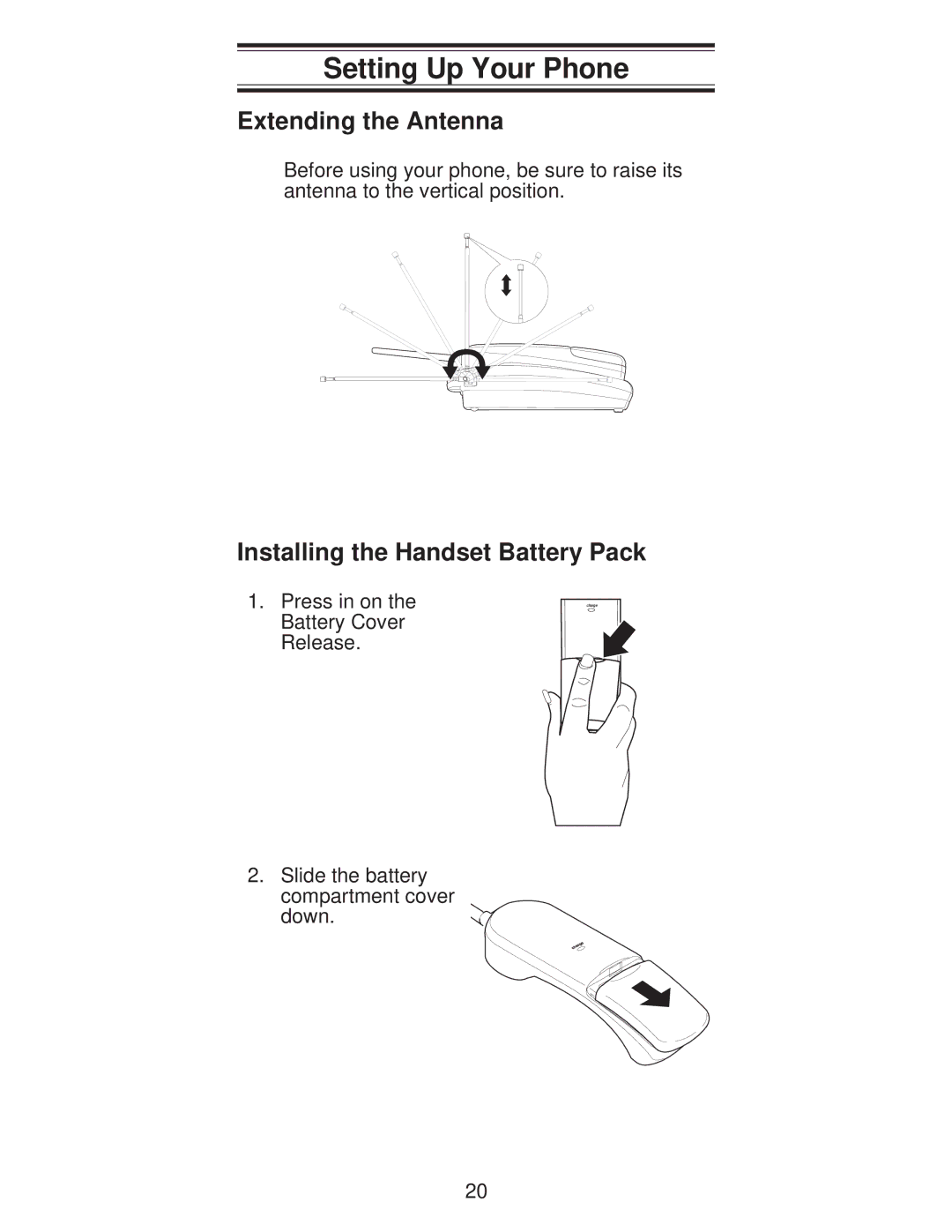 Uniden XC600/700 Setting Up Your Phone, Extending the Antenna, Installing the Handset Battery Pack 