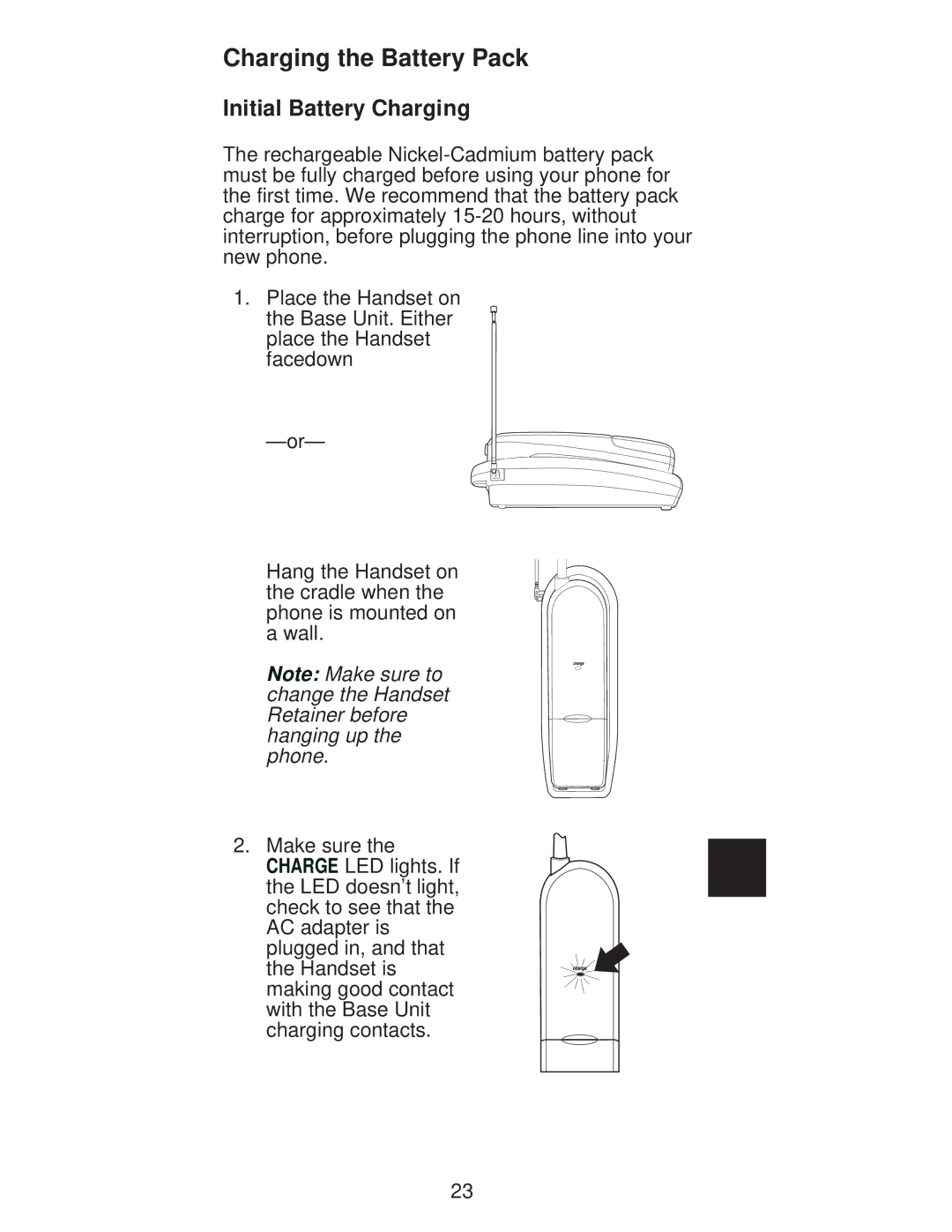 Uniden XC600/700 important safety instructions Charging the Battery Pack, Initial Battery Charging 