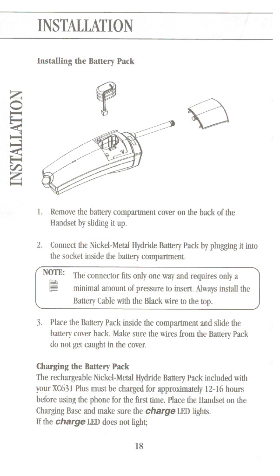 Uniden XC631Plus manual Installing the Battery Pack, Charging the Battery Pack, If the charge LEDdoes not light 