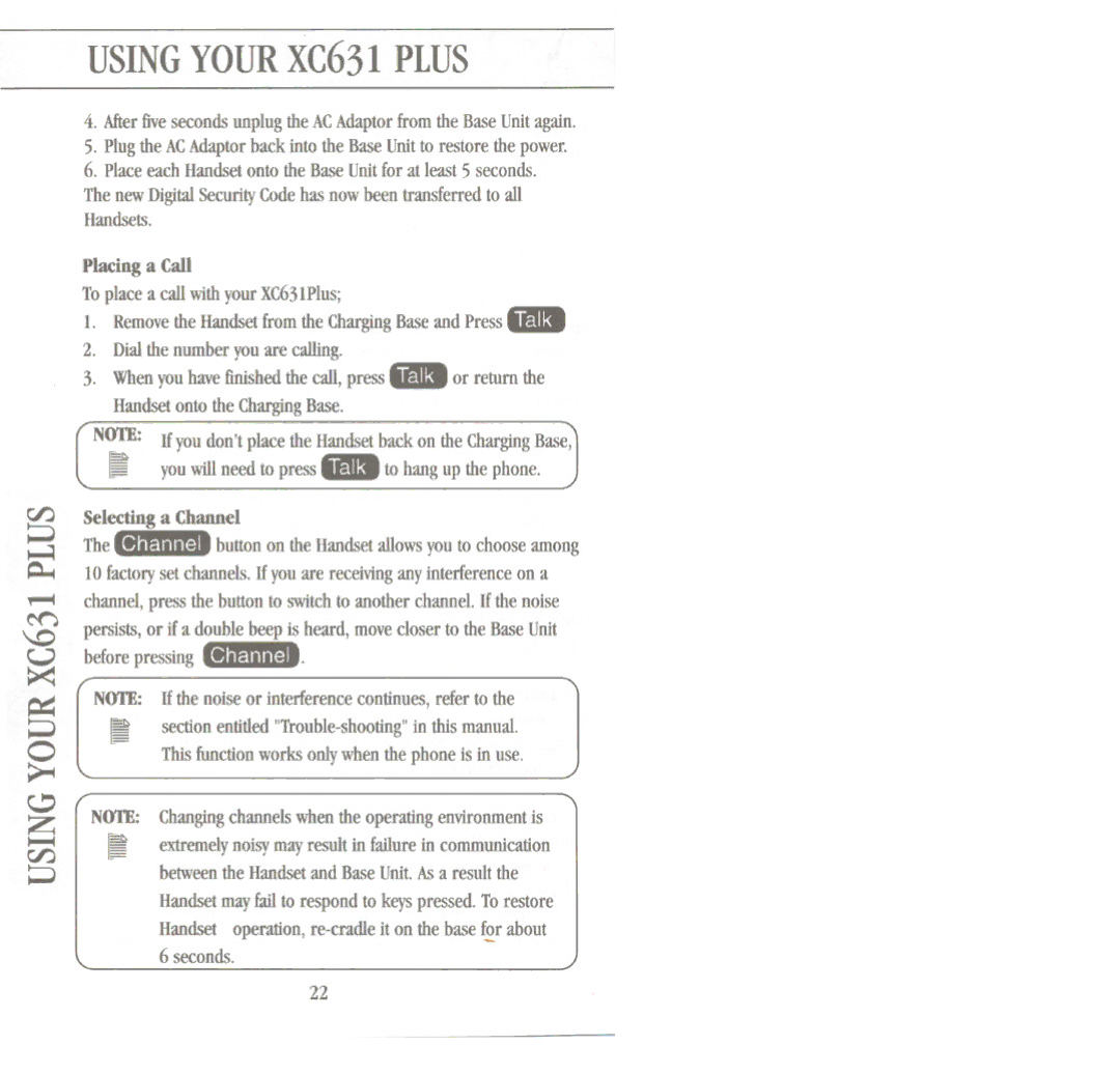 Uniden XC631Plus manual Placing a Call, Removethe Handsetfromthe ChargingBaseand- Press, Selecting-a Channel 