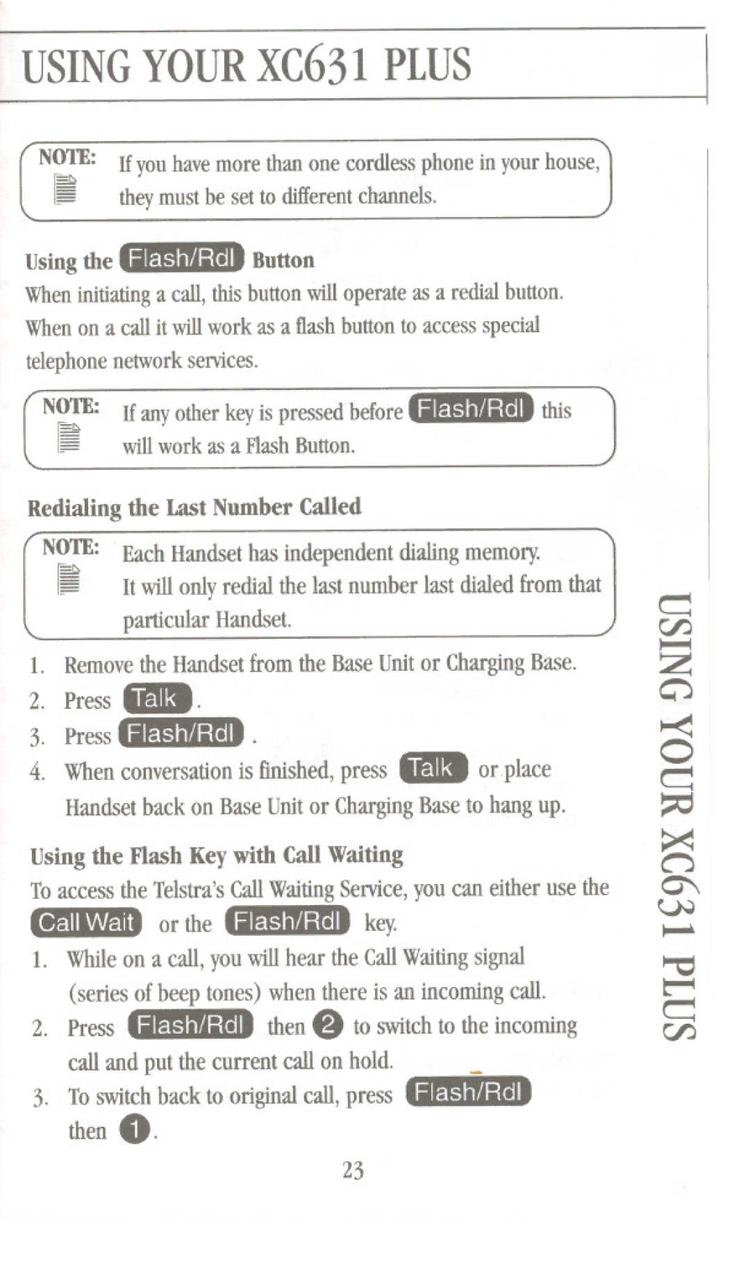 Uniden XC631Plus manual Using the IIfiEiIiIiIJ Button, Flash/Rdl, Willworkas a FlashButton Redialing the Last Number Called 